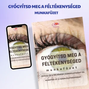 Gyógyítsd meg a féltékenységed - munkafüzet