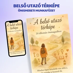 Belső Utazó Térképe – 20 állomás önmagadhoz Önismereti munkafüzet – lélektükör