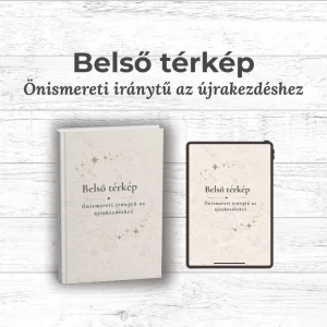Belső térkép – Önismereti iránytű az újrakezdéshez