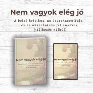 Nem vagyok elég jó- Önismereti munkafüzet