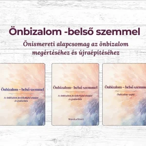 Önbizalom – belső szemmel - Önismereti alapcsomag