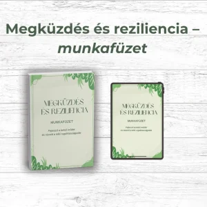 Megküzdés és reziliencia – munkafüzet