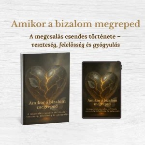 Amikor a bizalom megreped- A megcsalás csendes története – veszteség, felelősség és gyógyulás